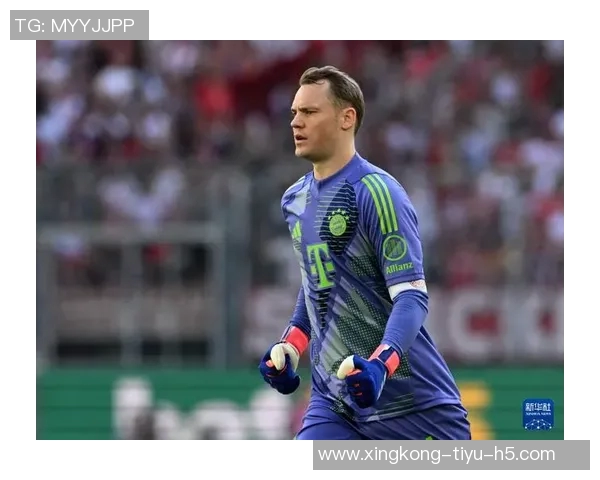 海纳表达继续担任拜仁主席愿望称凯恩诺伊尔为现象级球员